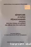 Répertoire d'outils pédagogiques utilisables dans les classes accueillant des élèves non francophones