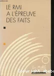 RMI à l'épreuve des faits (Le)