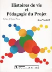 Histoires de vie et pédagogie du projet