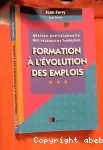 Formation à l'évolution des emplois