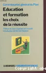 Education et formation ; Rapport du groupe -Education et formation-