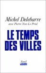 Temps des villes (Le)