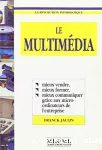 multimédia (Le)