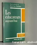 Educateurs aujourd'hui (Les)