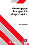 Développer la capacité d'apprendre