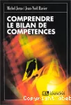 Comprendre le bilan de compétences