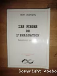 Pièges de l'évaluation (Les)