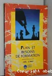 Plan et besoins de formation