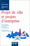 Projet de ville et projets d'entreprise