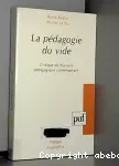 La pédagogie du vide