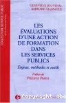 Evaluations d'une action de formation dans les services publics (Les)