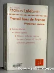 Travail hors de France ; CE, hors CE