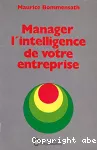 Manager l'intelligence de votre entreprise