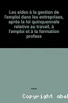 Aides à la gestion de l'emploi dans les entreprises (Les)