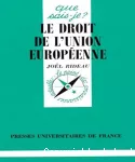 Droit des Communautés européennes (Le)