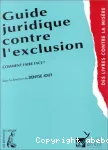 Guide juridique contre l'exclusion