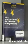 Institutions de l'Union européenne (Les)