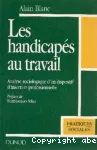 Handicapés au travail (Les)