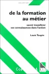 De la formation au métier