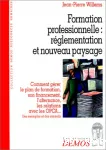 Formation professionnelle, réglementation et nouveau paysage