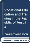 Vocational education and training in the Republic of Austria