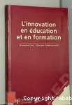 Innovation en éducation et en formation (L')