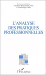 Analyse des pratiques professionnelles (L')