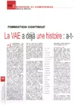 La VAE a déjà une histoire