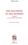 Machines et des hommes (Des)