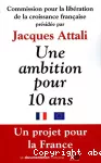 Une ambition pour dix ans