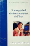 Statut général des fonctionnaires de l'Etat