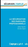 La sécurisation des parcours professionnels