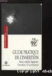 Guide pratique de l'insertion