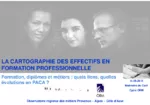 La cartographie des effectifs en formation professionnelle