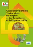 Gestion Prévisionnelle Territorialisée des Emplois et des Compétences et Politique de la Ville