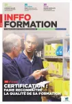 Inffo formation, n°881 - 1er-31 juillet 2015 - Certification : faire reconnaître la qualité de sa formation (à la une)