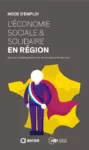 Mode d’emploi l’économie sociale & solidaire en région
