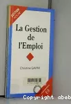 Gestion de l'emploi (La)