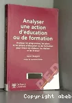 Analyser une action d'éducation ou de formation