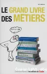 Le grand livre des métiers