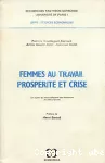 Femmes au travail prospérité et crise