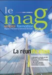 Le mag emploi formation, n°1 - novembre 2016 - Normandie, les acteurs de l'emploi et de la formation s'organisent (dossier)