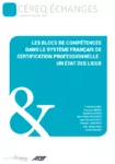 Les blocs de compétences dans le système français de certification professionnelle