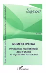 Savoirs, n°37-2015 - avril 2015 - Perspectives internationales dans le champ de la formation des adultes