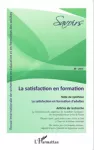 Savoirs, n°38-2015 - novembre 2015 - La satisfaction en formation