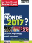 Alternatives économiques, hors-série n°110 - janvier 2017 - Quel monde en 2017 ?