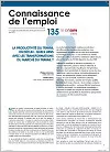 Connaissance de l'emploi, n°135 - avril 2017 - La productivité du travail en déclin : quels liens avec les transformations du marché du travail ?