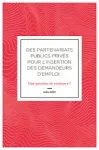 Des partenariats publics privés pour l'insertion des demandeurs d'emploi