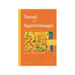 Travail et apprentissages, n°17 - mai 2017 - Le formateur face à l'activité et son analyse