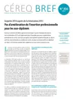 Céreq bref, n°356 - juin 2017 - Enquête 2016 auprès de la Génération 2013 - Pas d'amélioration de l'insertion professionnelle pour les non-diplômés